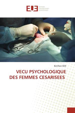 VECU PSYCHOLOGIQUE DES FEMMES CESARISEES