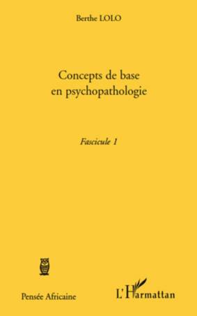 Concepts de base en psychopathologie