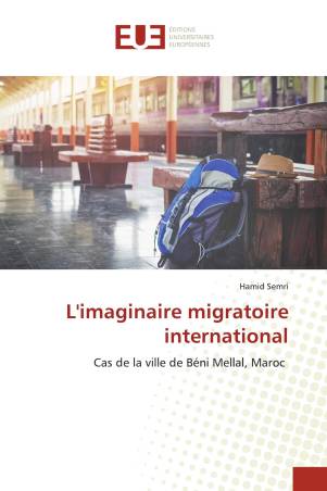 L'imaginaire migratoire international