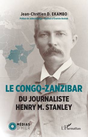Le Congo-Zanzibar du journaliste Henry M. Stanley
