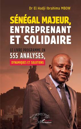 Sénégal majeur, entreprenant et solidaire