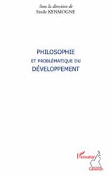 Philosophie et problématique du développement