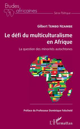 Le défi du multiculturalisme en Afrique