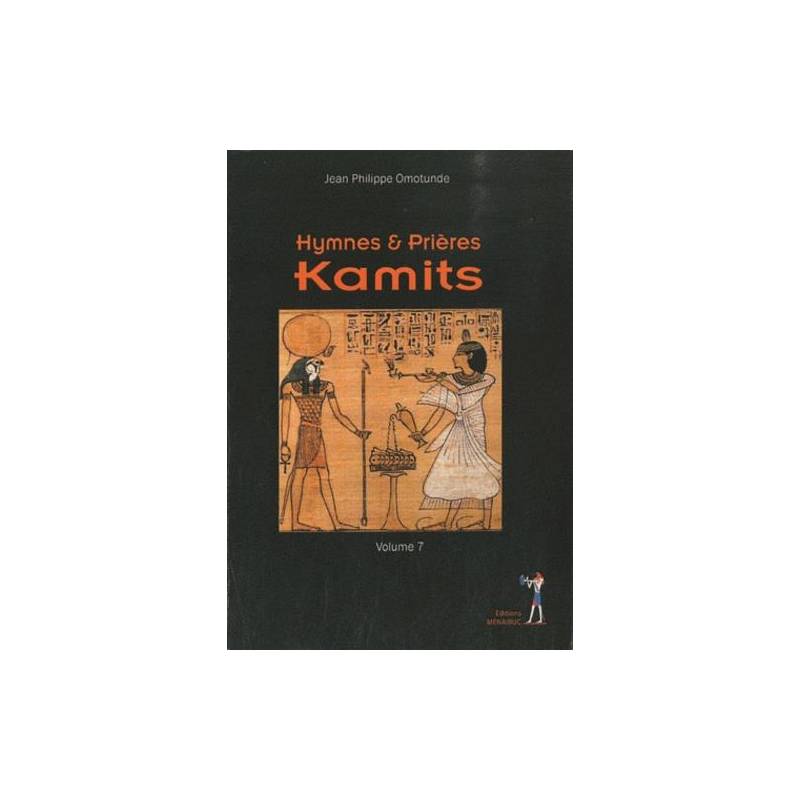 Hymnes & Prières Kamits Jean-Philippe Omotunde