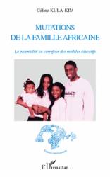 Mutations de la famille africaine