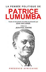La pensée politique de Patrice Lumumba Jean Van Lierde