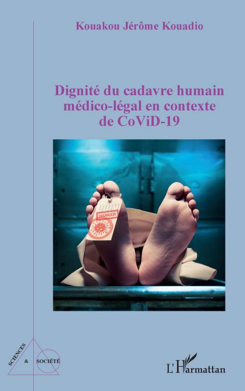 Dignité du cadavre humain médico-légal en contexte CoViD-19