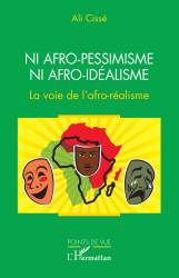 Ni afro-pessimisme ni afro-idéalisme