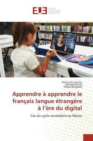 Apprendre à apprendre le français langue étrangère à l’ère du digital