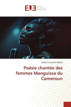 Poésie chantée des femmes Manguissa du Cameroun