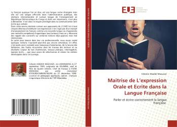 Maitrise de L’expression Orale et Ecrite dans la Langue Française