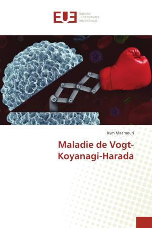 Maladie de Vogt-Koyanagi-Harada