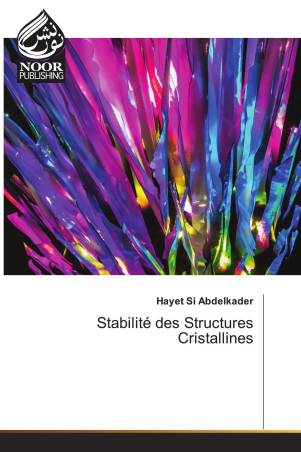 Stabilité des Structures Cristallines