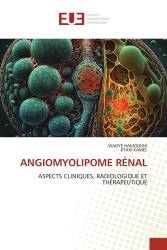 ANGIOMYOLIPOME RÉNAL