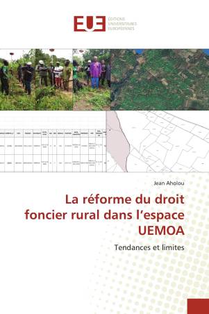 La réforme du droit foncier rural dans l’espace UEMOA
