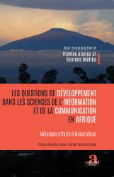 Les questions de développement dans les sciences de l'information et de la communication en Afrique