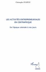 Les activités entrepreneuriales en Centrafrique