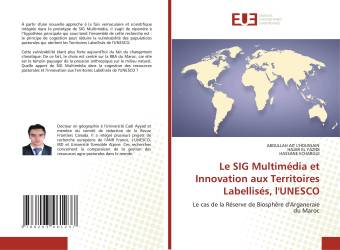 Le SIG Multimédia et Innovation aux Territoires Labellisés, l'UNESCO