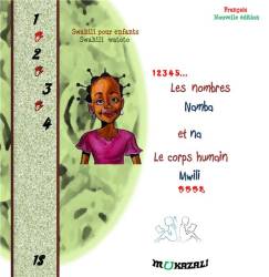 Les nombres  et le corps humain Namba na Mwili - Livre bilingue français / swahili