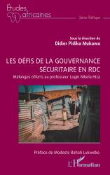 Les défis de la gouvernance sécuritaire en RDC