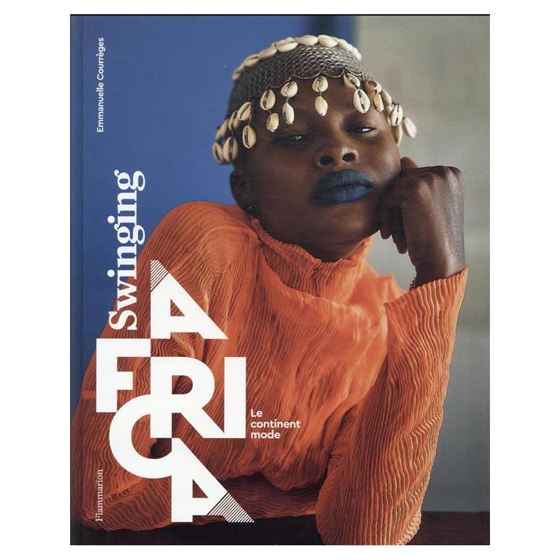 Swinging Africa, le continent mode Emmanuelle Courrèges