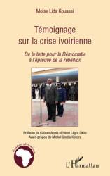 Témoignage sur la crise ivoirienne