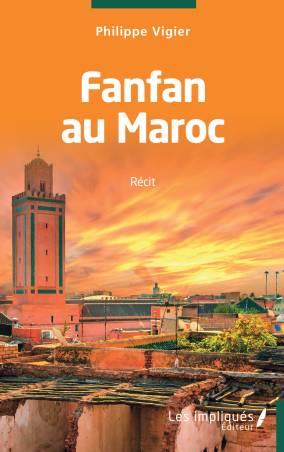 Fanfan au Maroc