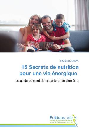 15 Secrets de nutrition pour une vie énergique