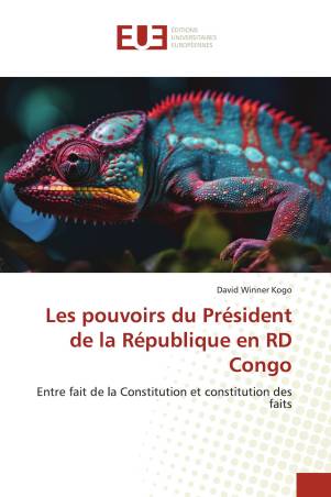 Les pouvoirs du Président de la République en RD Congo