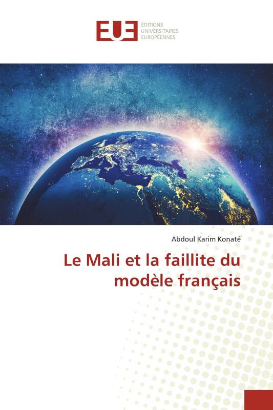 Le Mali et la faillite du modèle français