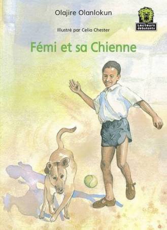 Fémi et sa Chienne Olajire Olanlokun