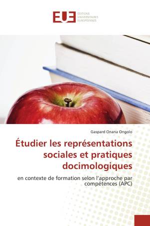 Étudier les représentations sociales et pratiques docimologiques