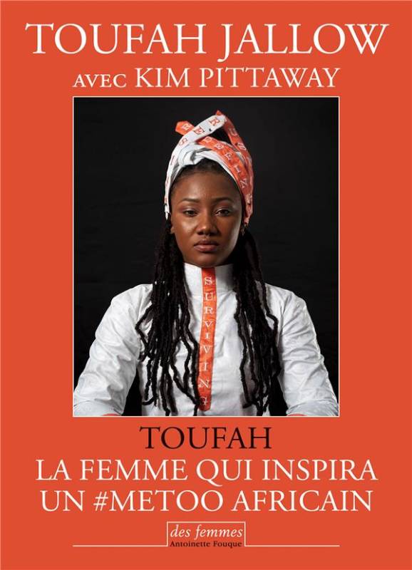 Toufah : la femme qui inspira un #metoo africain