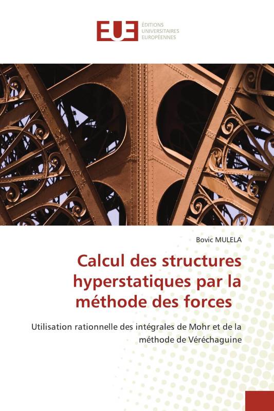 Calcul des structures hyperstatiques par la méthode des forces