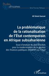 La problématique de la rationalisation de l'Etat contemporain en Afrique subsaharienne