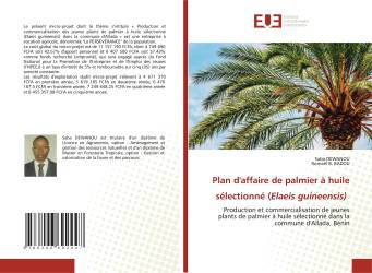 Plan d'affaire de palmier à huile sélectionné (Elaeis guineensis)