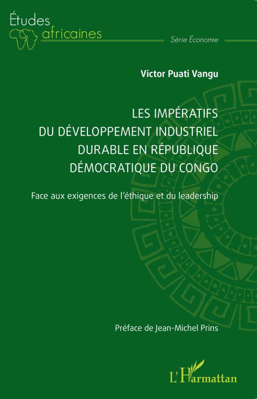 Les impératifs du développement industriel durable en République démocratique du Congo
