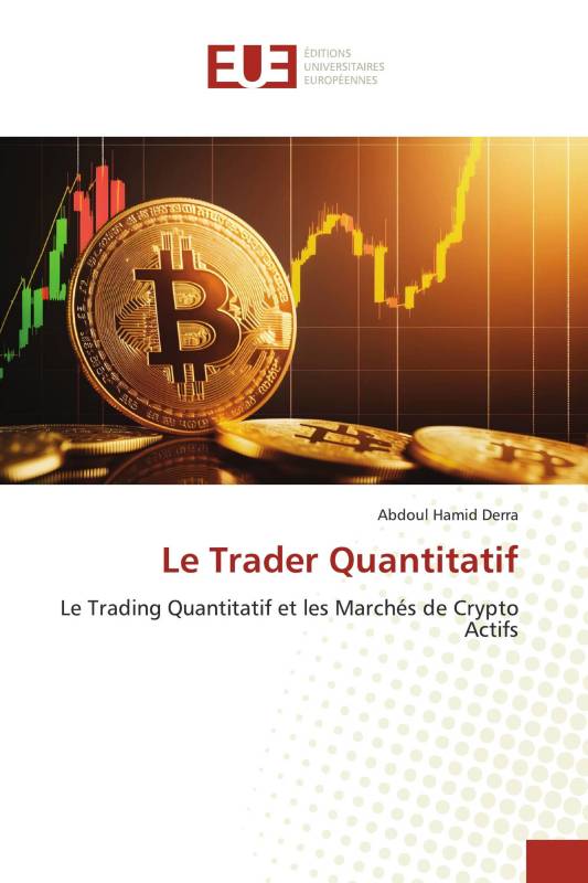 Le Trader Quantitatif