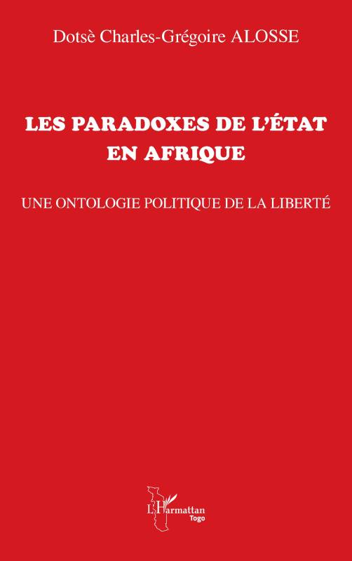 Les paradoxes de l'État en Afrique