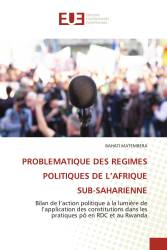 PROBLEMATIQUE DES REGIMES POLITIQUES DE L’AFRIQUE SUB-SAHARIENNE