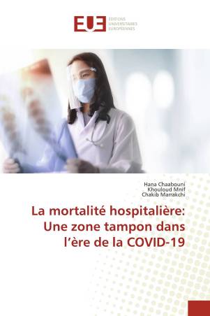 La mortalité hospitalière: Une zone tampon dans l’ère de la COVID-19