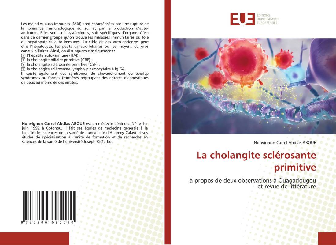 La cholangite sclérosante primitive