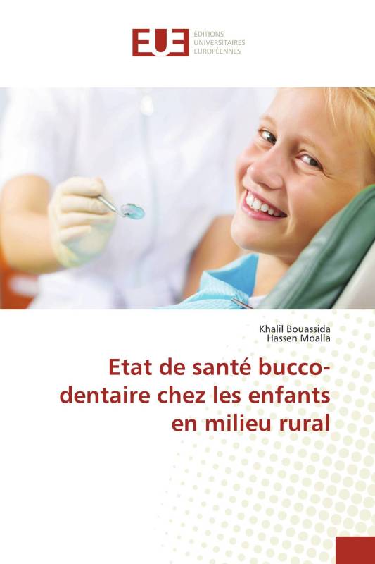 Etat de santé bucco-dentaire chez les enfants en milieu rural