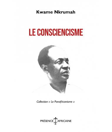 Le Consciencisme Kwame Nkrumah