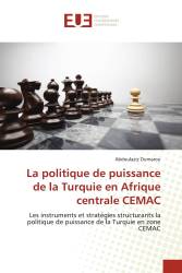 La politique de puissance de la Turquie en Afrique centrale CEMAC