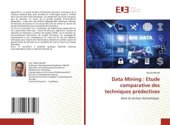 Data Mining : Etude comparative des techniques prédectives