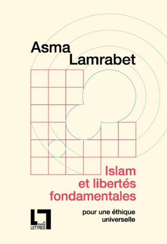 Islam et libertés fondamentales Asma Lamrabet