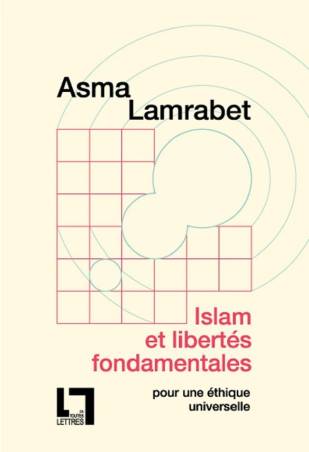 Islam et libertés fondamentales Asma Lamrabet