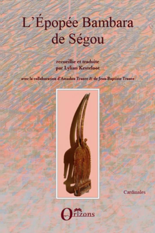 L'Epopée Bambara de Ségou
