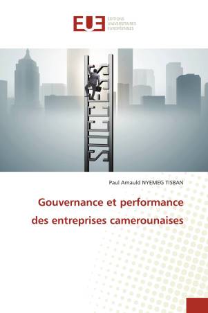 Gouvernance et performance des entreprises camerounaises